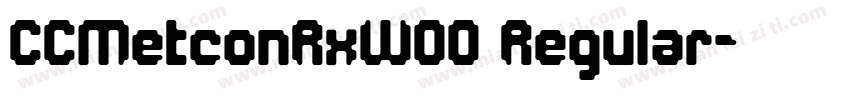 CCMetconRxW00 Regular字体转换
